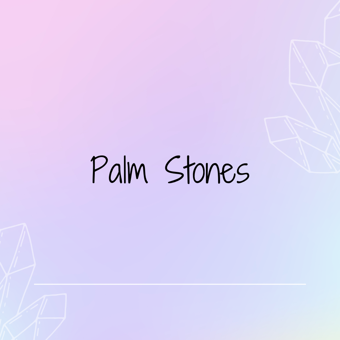 Palm Stones